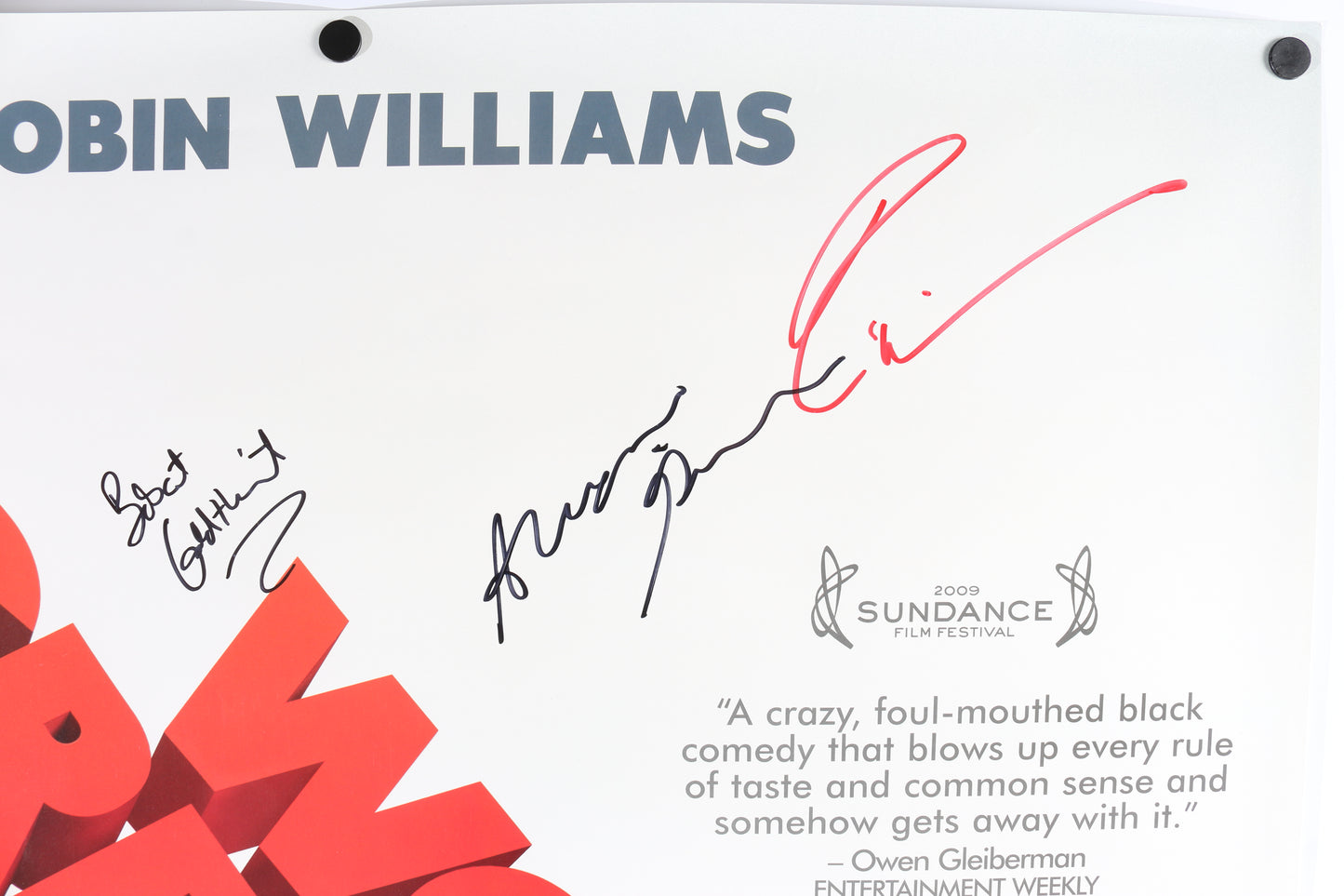 
                  
                    World's Greatest Dad 27x39.5 Poster Signed by Robin Williams & Alexie Gilmore with Director: Bobcat Goldthwait
                  
                