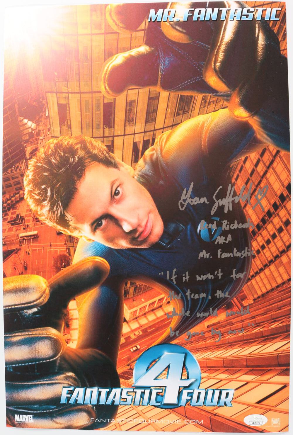 Ioan Gruffudd as Reed Richards / Mr. Fantastic in Fantastic Four (JSA) Signed 12x18 Mini Poster with Character Name & Quote