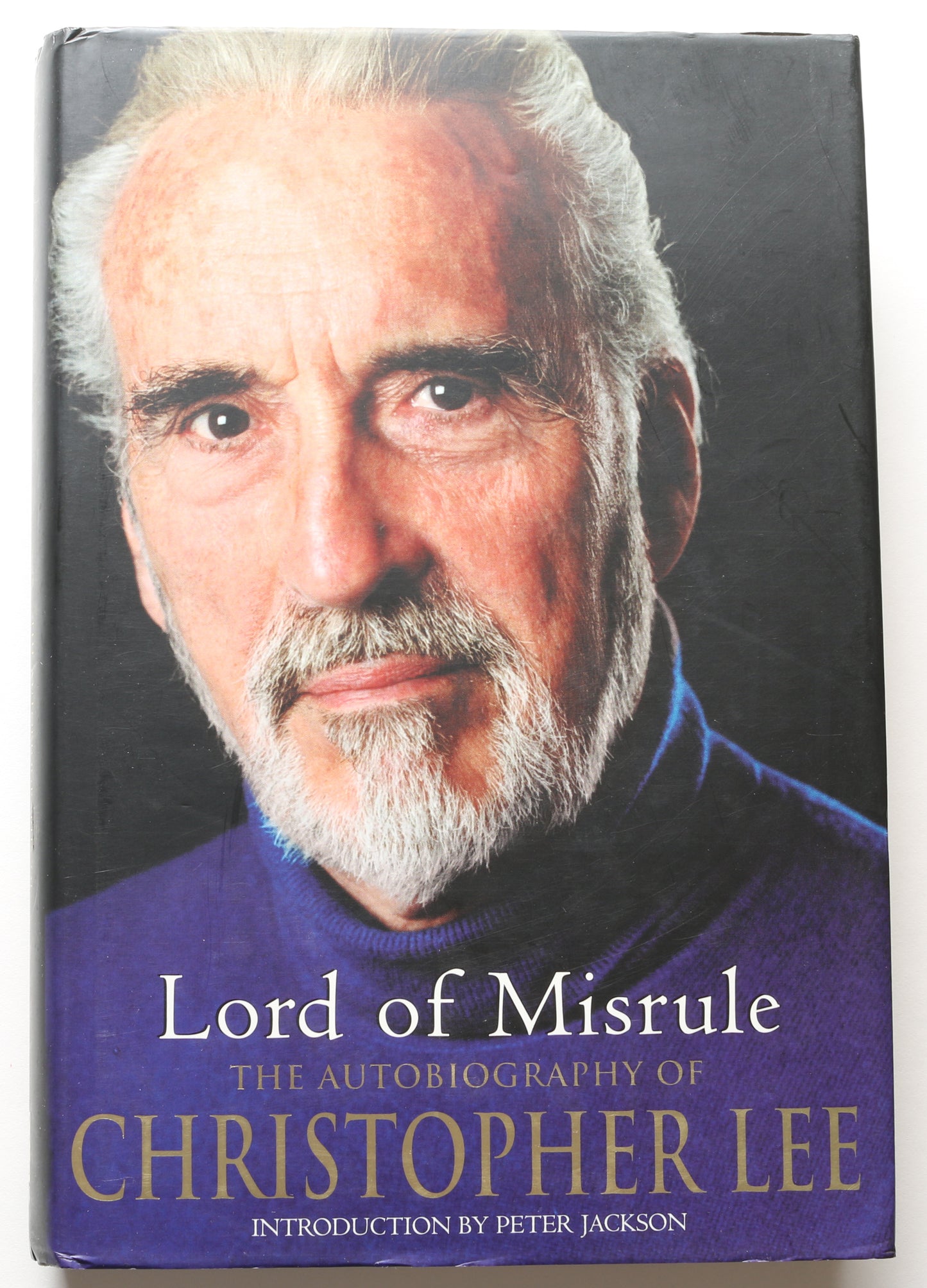 
                  
                    Lord of Misrule: The Autobiography of Christopher Lee Hardcover Book Signed by Star Wars Count Dooku Actor & Author Christopher Lee
                  
                
