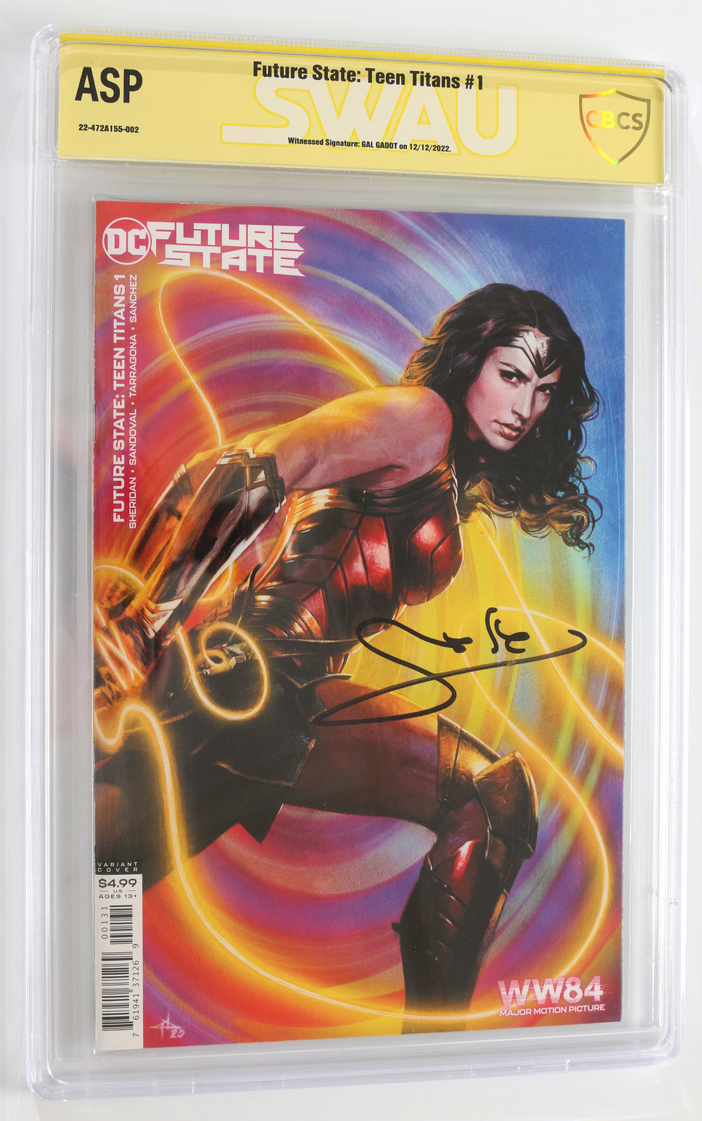 Future State: Teen Titans #1 - Signed by Gal Gadot as Wonder Woman (SWAU / CBCS Witnessed Signature ASP) 2021