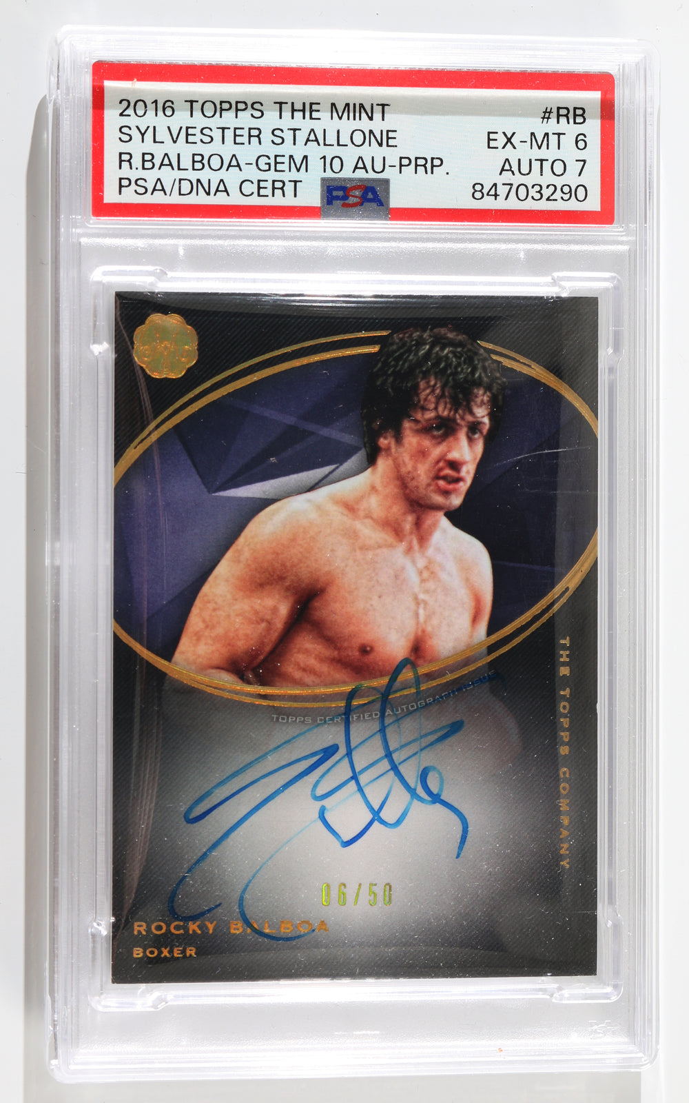 Sylvester Stallone as Rocky Balboa in Rocky (PSA Encapsulated) Signed 2016 Topps The Mint Trading Card 6/50