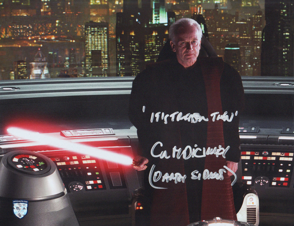 Ian McDiarmid as Supreme Chancellor Palpatine in Star Wars: Episode III – Revenge of the Sith (Official Pix) Signed 11x14 Photo with Quote and Character Name