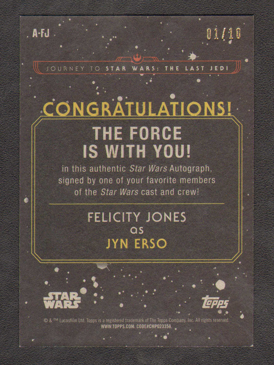 
                  
                    Felicity Jones as Jyn Erso in Rogue One: A Star Wars Story Signed Topps Trading Card #1
                  
                
