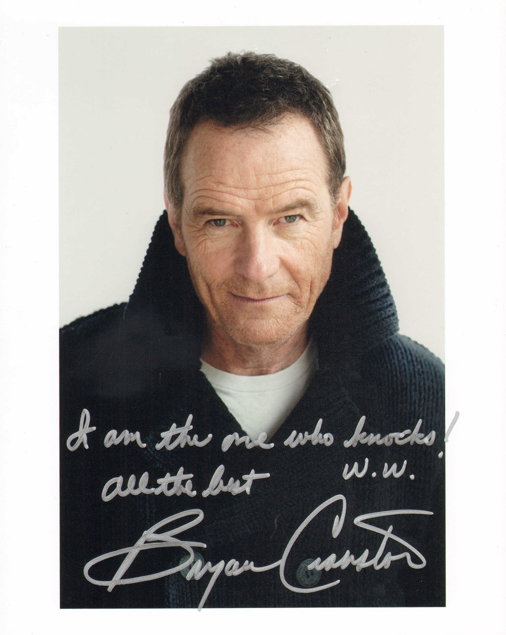 Bryan Cranston as Walter White in Breaking Bad Signed 8x10 Photo with Quote