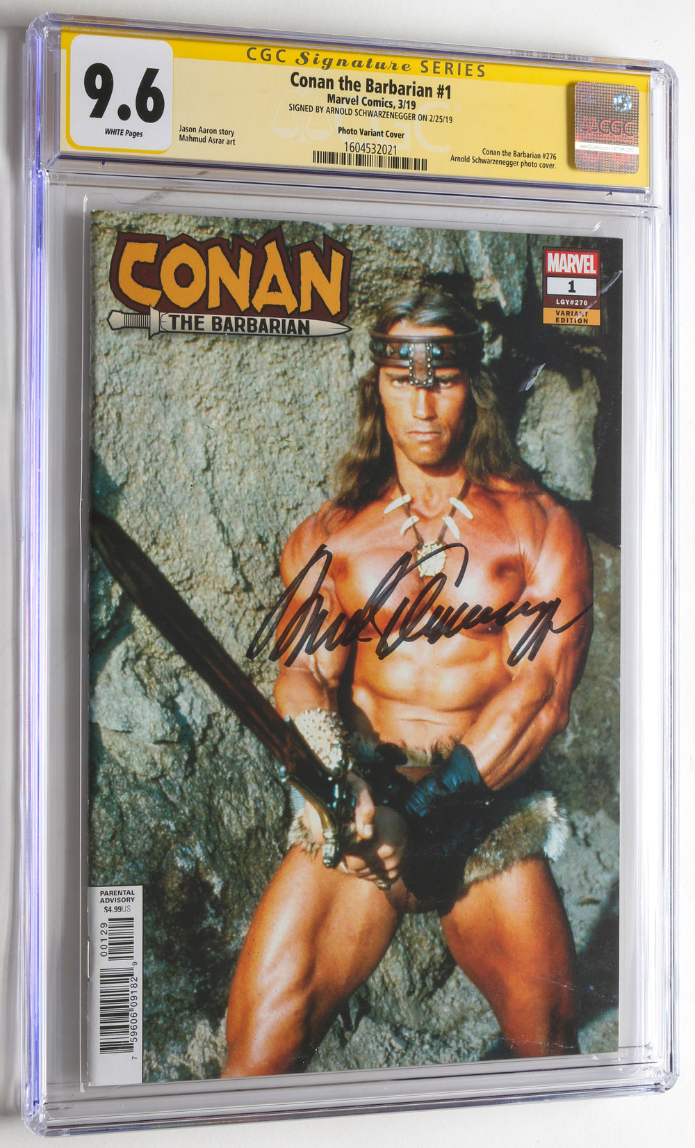 Conan the Barbarian #1 - Signed by Arnold Schwarzenegger - Photo Variant Cover - (CGC Signature Series 9.6) 2019