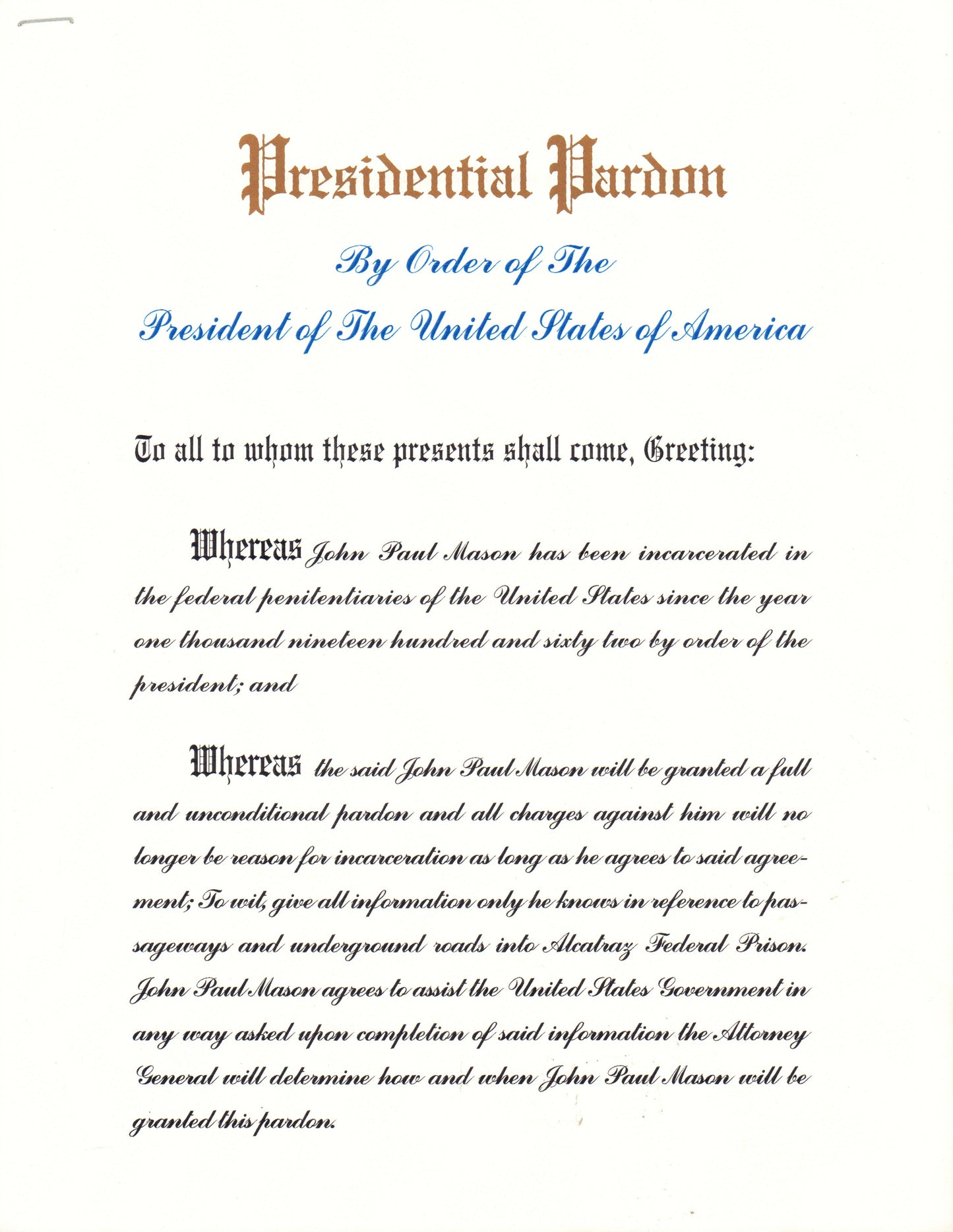 
                  
                    The Rock Presidential Pardon Given to Sean Connery (Mason) to Entice Him to Visit Alcatraz Island Prop - 1996
                  
                